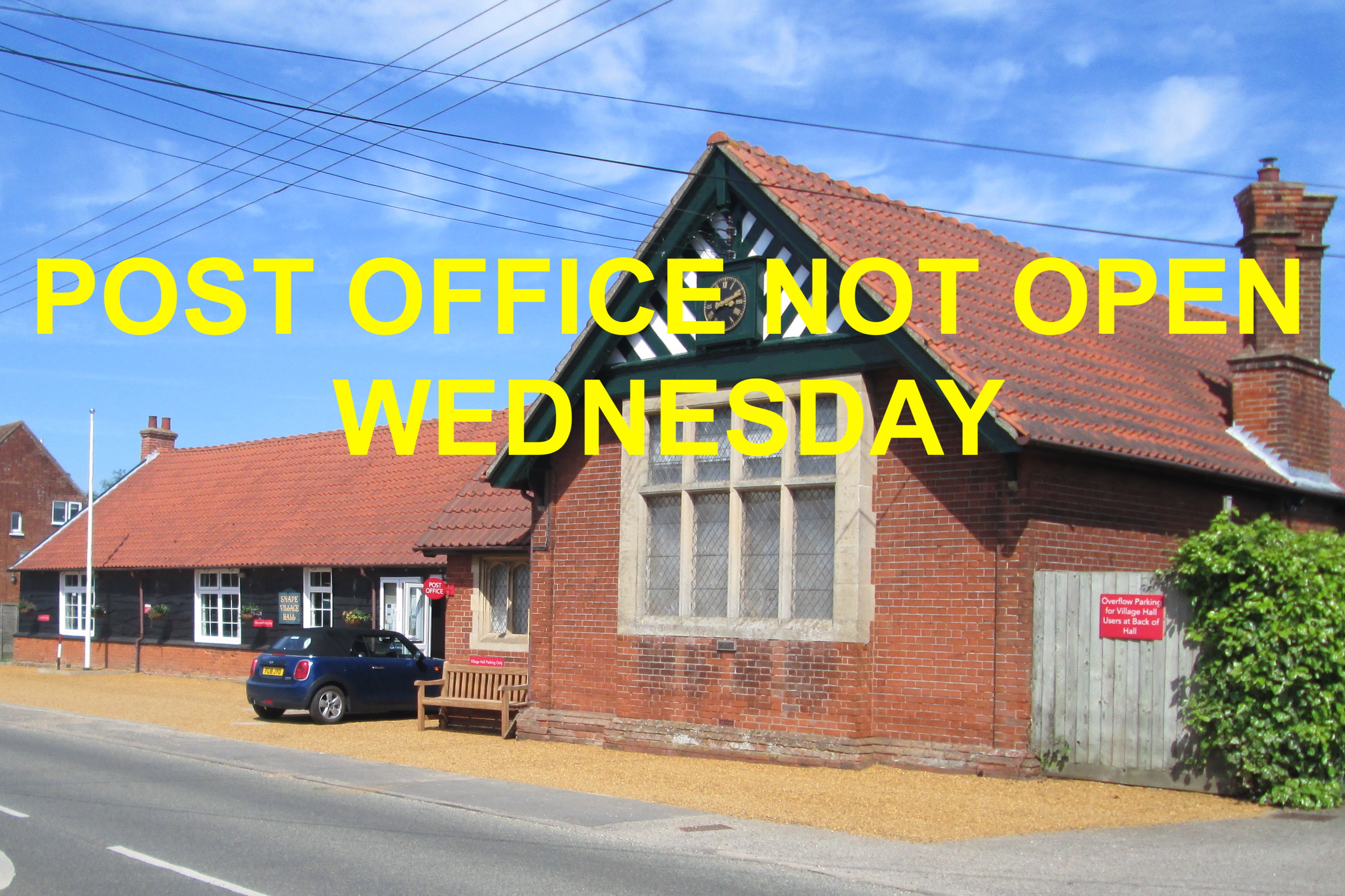 Post Office closed, Wed pm 15th