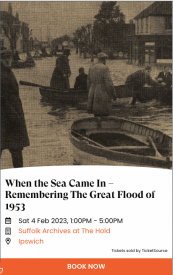 230204 When the Sea Came In 1953 Floods Event BOOK NOW